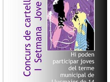 Concurs de cartells I Setmana Jove Llucmajor Concurs de cartells I Setmana Jove Llucmajor